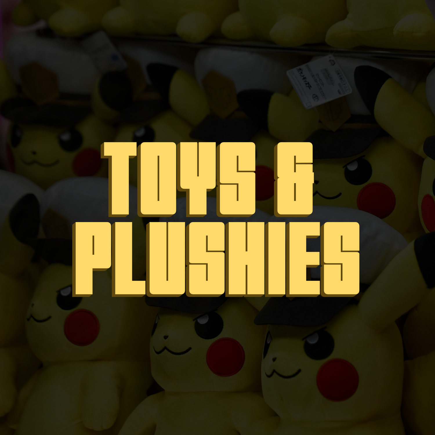 Toys & Plushies